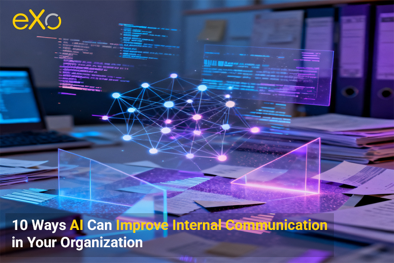 10 Ways AI Can Improve Internal Communication in Your Organization
