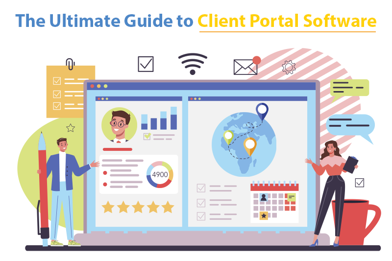 The Ultimate Guide to Client Portal Software